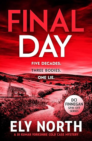 The Final Day – de Ely North