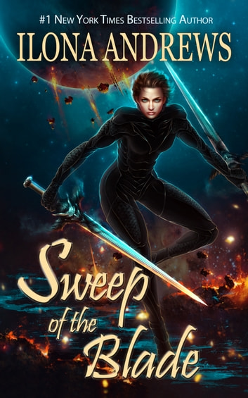 Sweep of the Blade – de Ilona Andrews