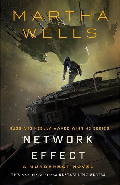 Network Effect – de Martha Wells