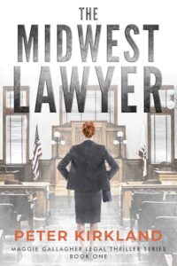 The Midwest Lawyer – de Peter Kirkland